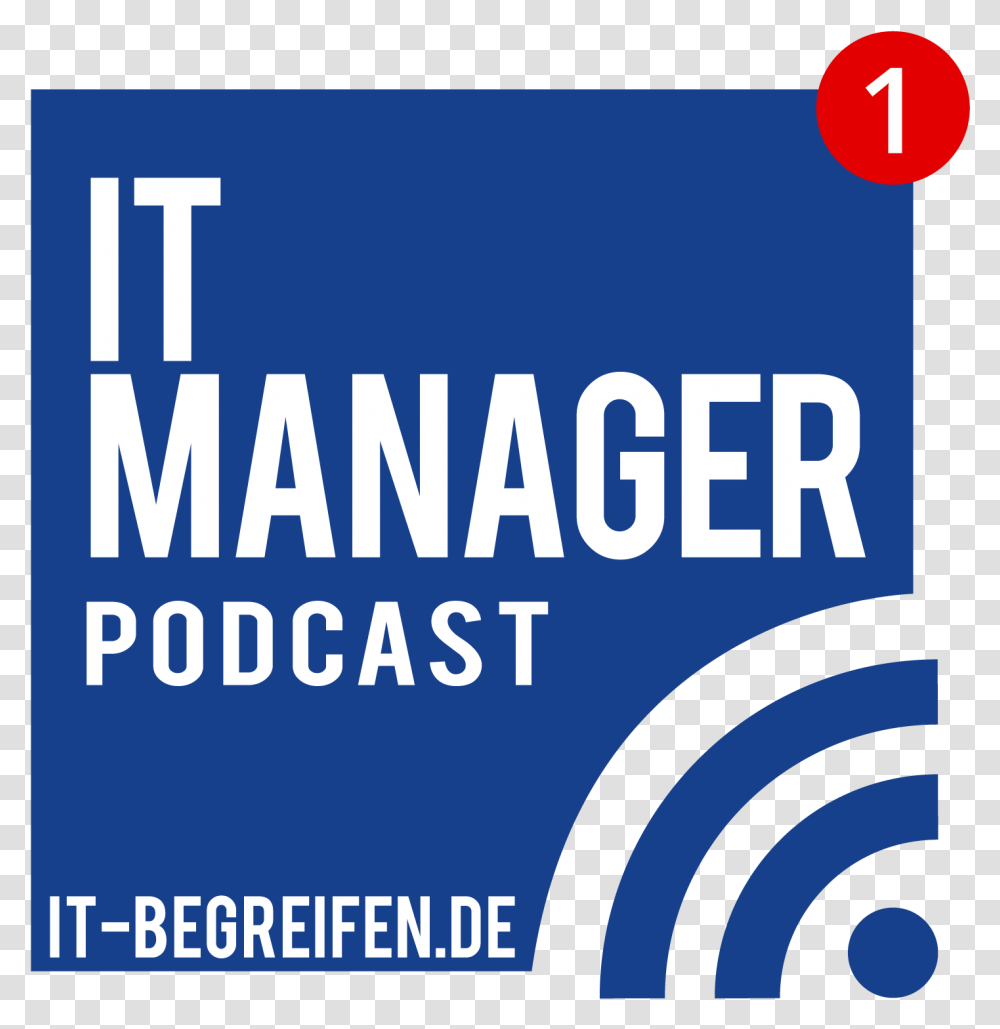 It Manager Podcast Graphic Design, Poster, Advertisement, Flyer, Paper Transparent Png