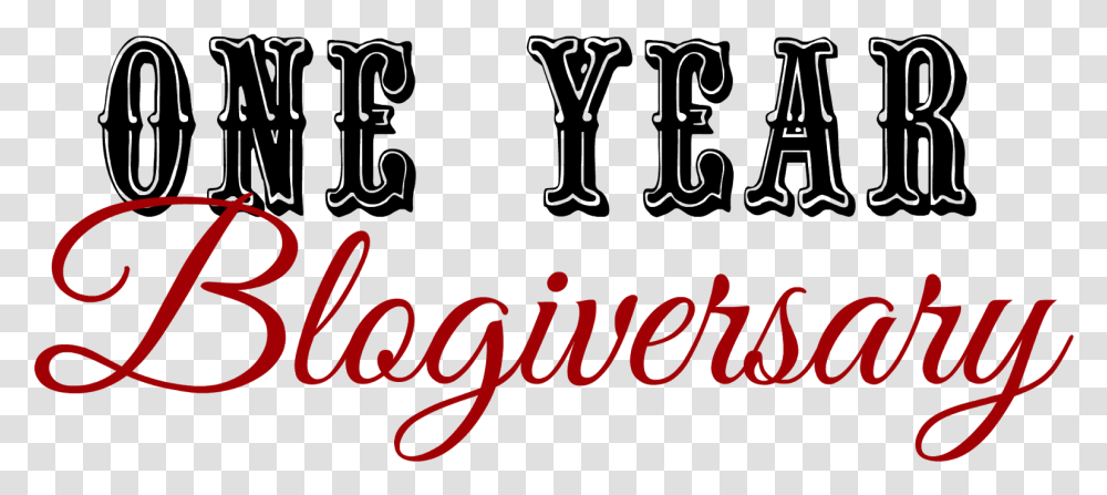 It's Our 1 Year Blogiversary And You're Invited To Calligraphy, Alphabet, Handwriting, Number Transparent Png
