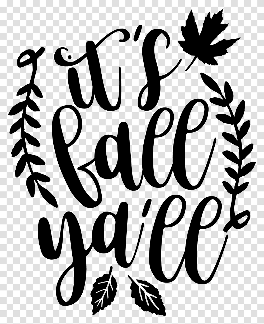 Its Fall Yall, Calligraphy, Handwriting, Dynamite Transparent Png