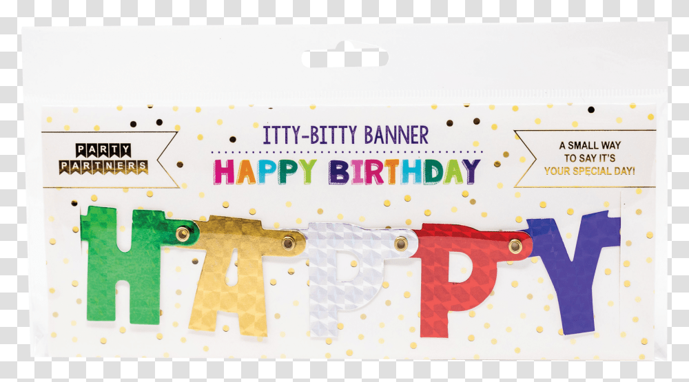 Itty Bitty Birthday Banner Party Partners Illustration, Text, Paper, Texture, Number Transparent Png
