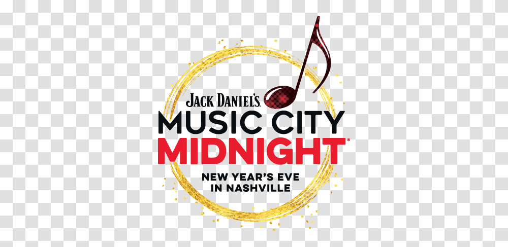 Jack Daniel's Music City Midnight New Year's Eve In Graphic Design, Text, Whip, Symbol, Label Transparent Png
