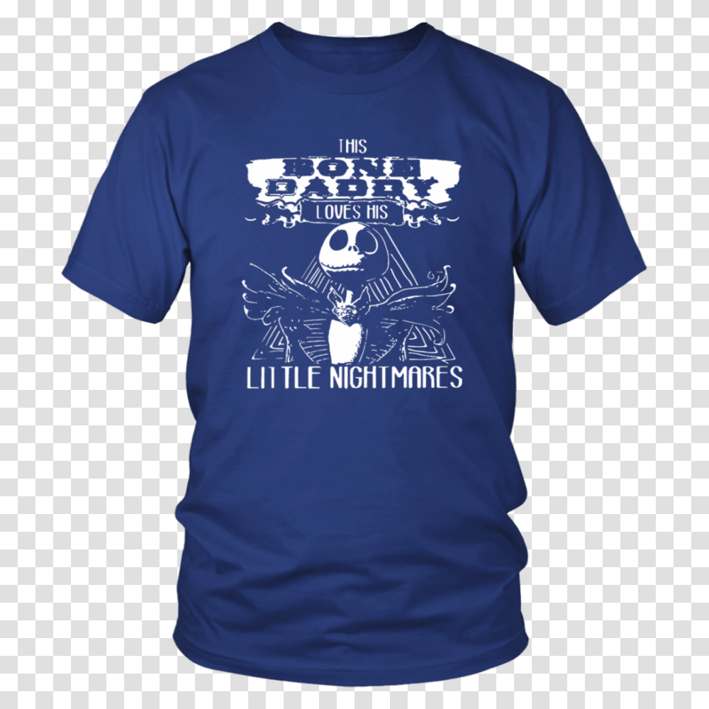 Jack Skellington This Bone Daddy Loves His Little Nightmares T, Apparel, T-Shirt, Sleeve Transparent Png