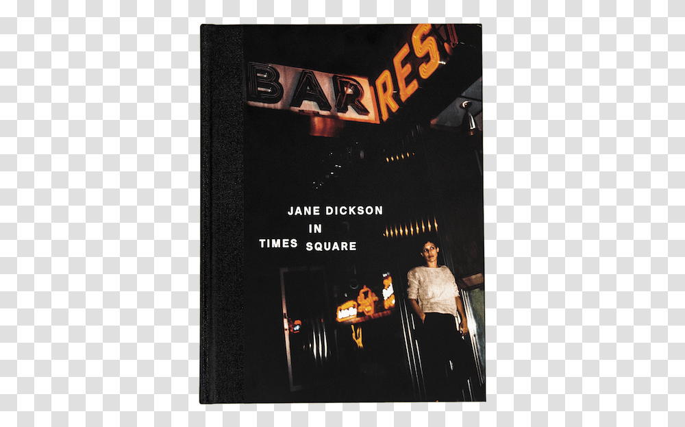 Jane Dickson Times Square Book Cover Pc Game, Person, Advertisement, Poster Transparent Png