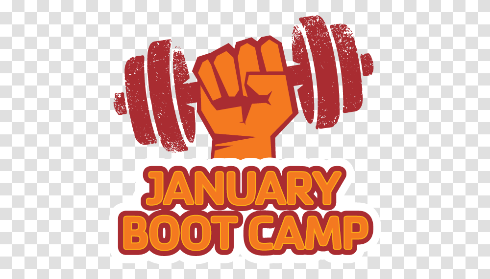 January Boot Camp Ymca Norman January Bootcamp, Hand, Fist, Food, Poster Transparent Png