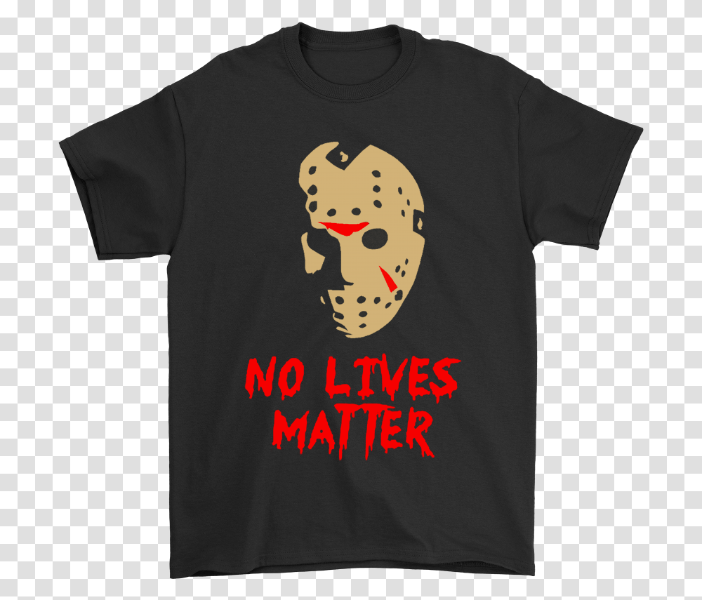 Jason Voorhees No Lives Matter Friday The 13th Shirts Rick And Morty Adidas, T-Shirt, Label Transparent Png