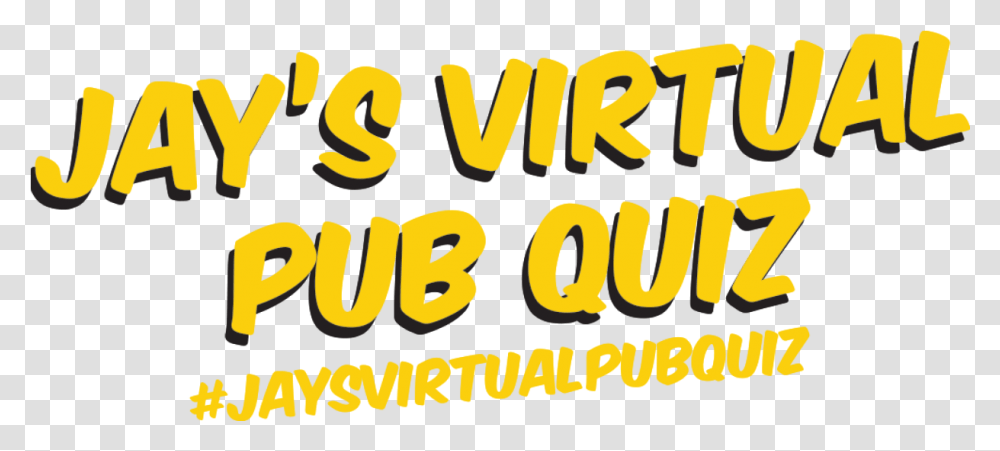 Jays Virtual Pub Quiz Vertical, Text, Alphabet, Word, Number Transparent Png