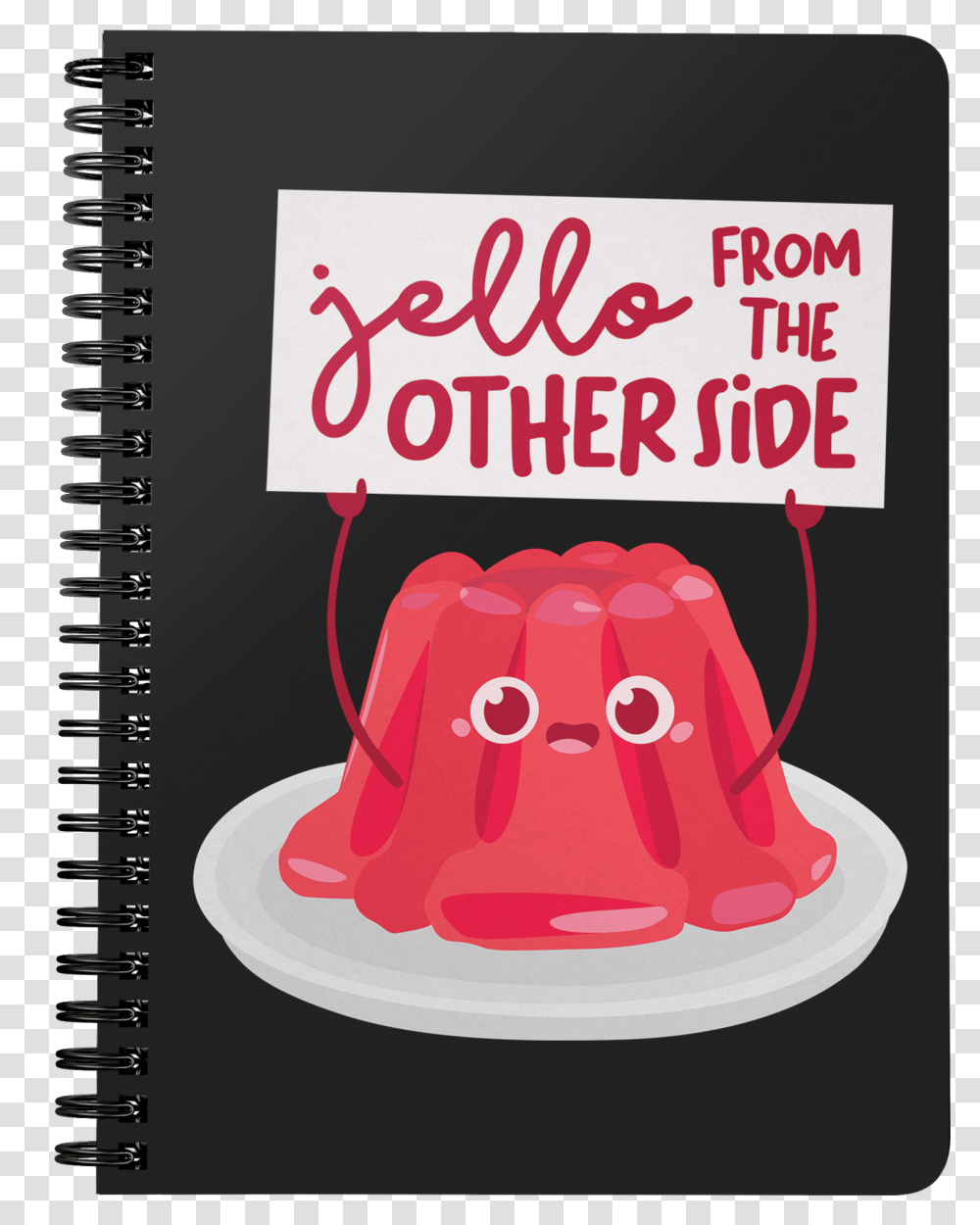 Jello From The Other Side Notebook, Cowbell, Food, Poster Transparent Png