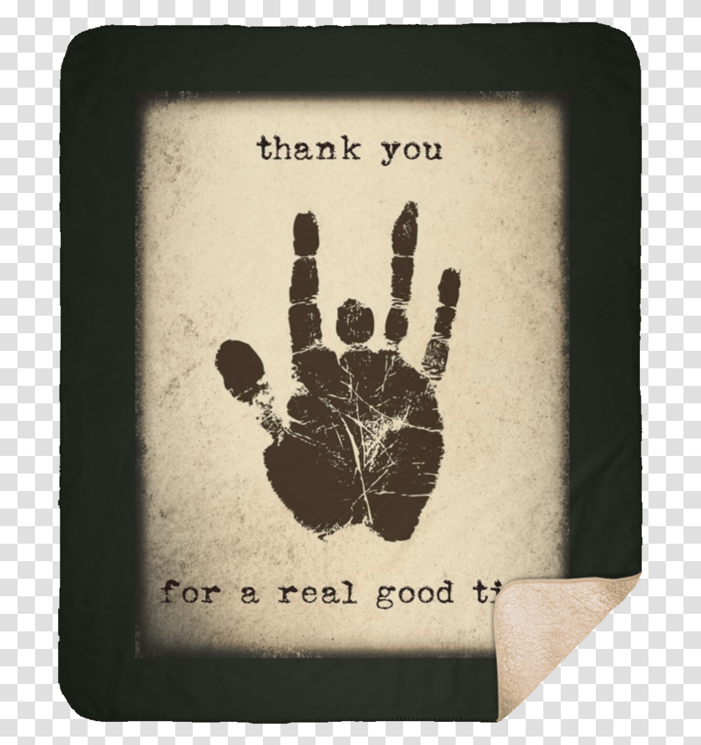 Jerrys Handprint Medium Premium Sherpa Blanket Jerry Garcia Thank You For A Real Good Time, Book, Plant, Footprint Transparent Png