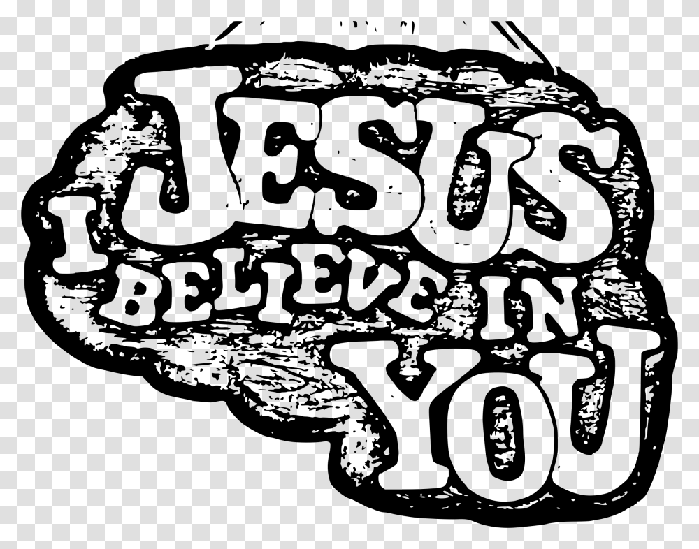 Jesus I Believe In You Clip Arts Believe In Jesus Clipart, Gray, World Of Warcraft Transparent Png