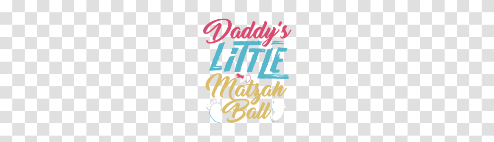 Jewish Passover Daddys Little Matzah Ball, Poster, Advertisement, Flyer, Paper Transparent Png