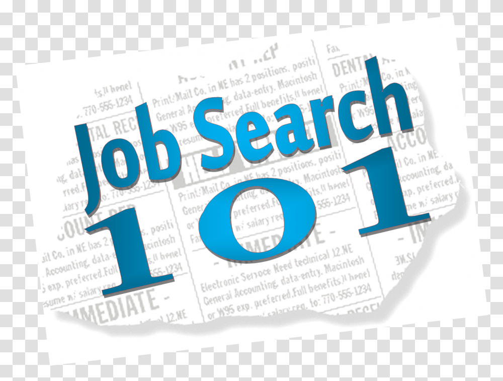 Job Search 101 Succeeding In A New Job Help Wanted Ads, Flyer, Poster, Paper, Advertisement Transparent Png