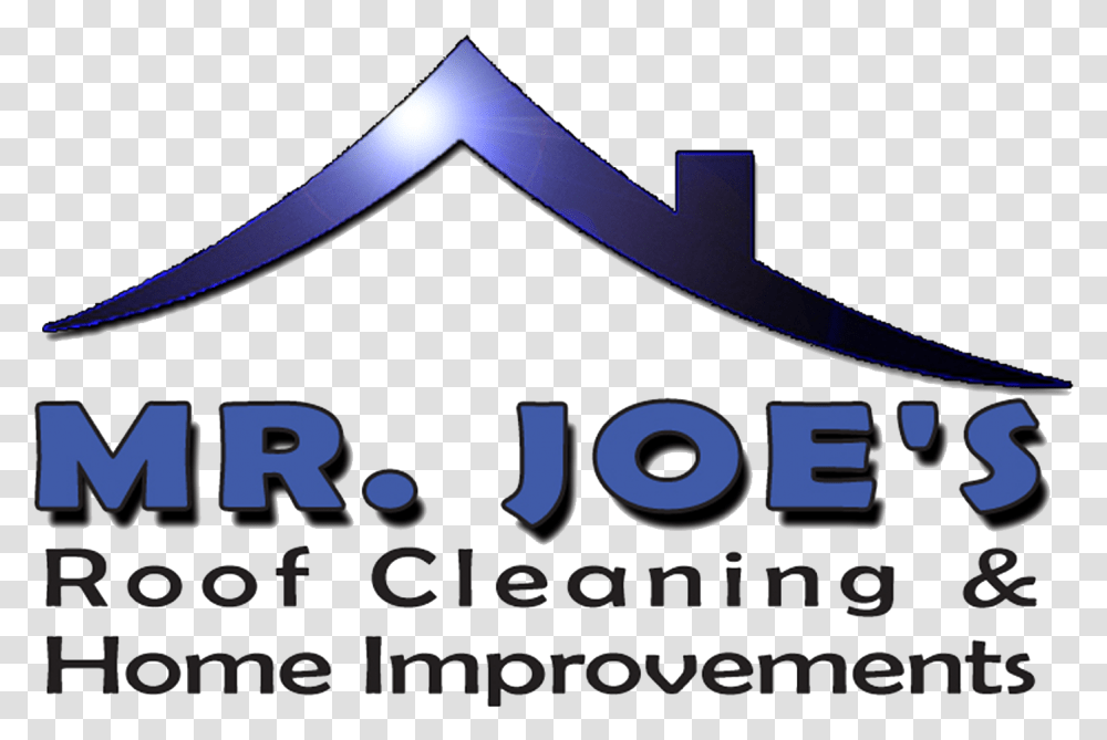 Joe S Roof Cleaning And Home Improvements Poster, Logo, Trademark Transparent Png