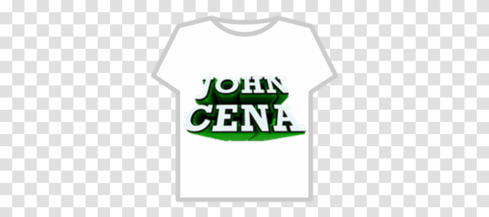 John Cenalogopng Roblox Roblox Hack T Shirt, Clothing, Apparel, T-Shirt, Text Transparent Png