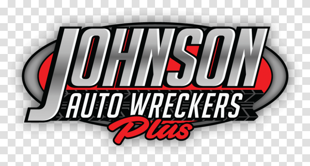 Johnson Auto Wreckers Plus Ottawa & Recyclers Johnson Auto Wreckers Plus Danford, Word, Text, Alphabet, Outdoors Transparent Png