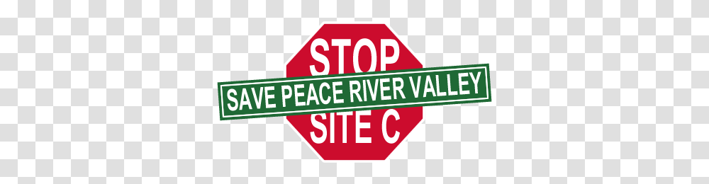 Join The Circle Say No To Site C Yellowstone To Yukon, Road Sign, Stopsign Transparent Png