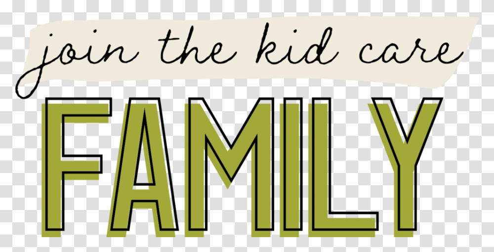 Join The Family Calligraphy, Label, Word, Alphabet Transparent Png