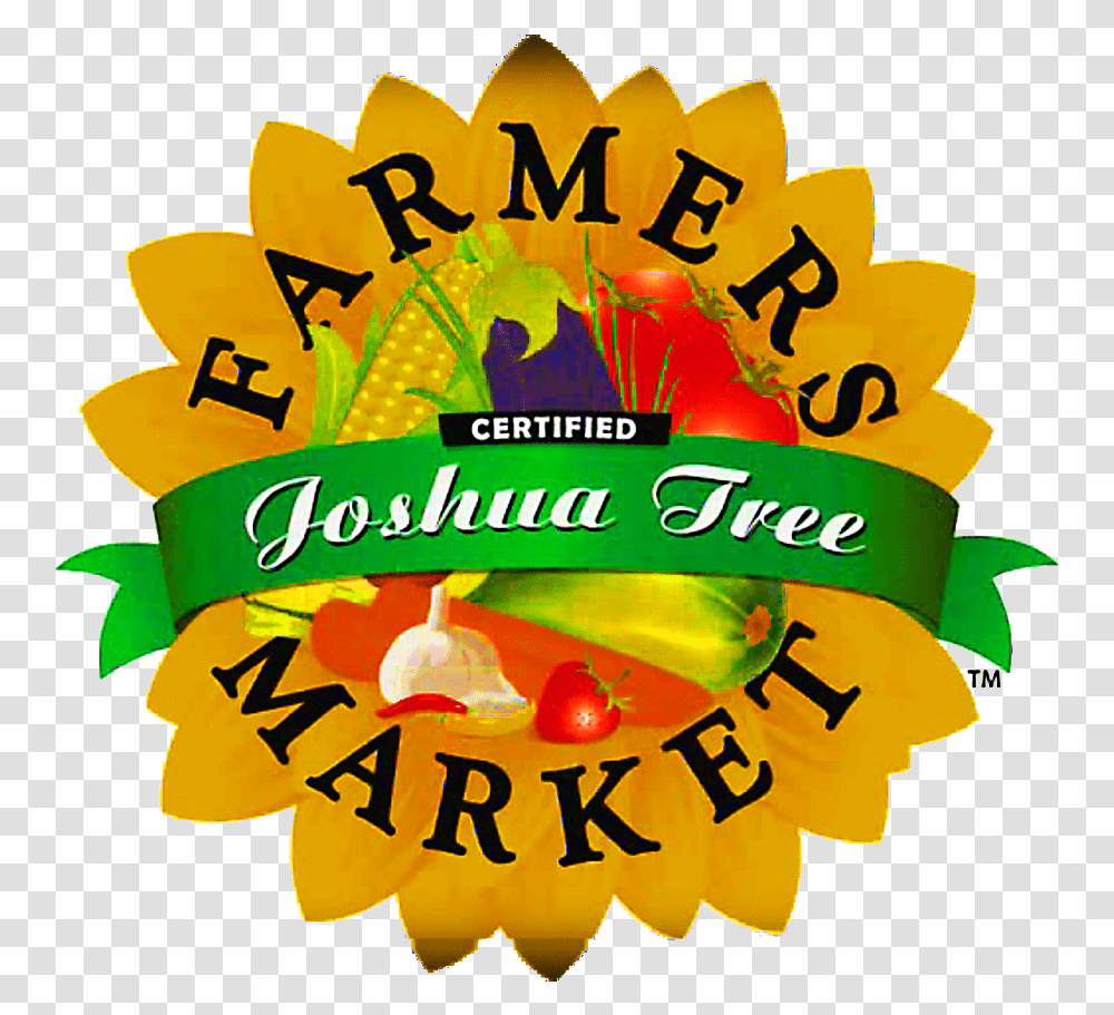 Joshua Tree Farmers Market Joshua Tree Farmers Market Logo, Text, Label, Food, Crowd Transparent Png