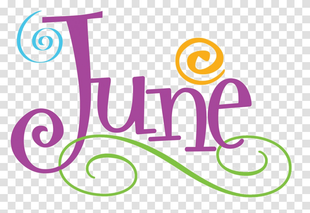 June Pic June Month, Label, Text, Alphabet, Bazaar Transparent Png