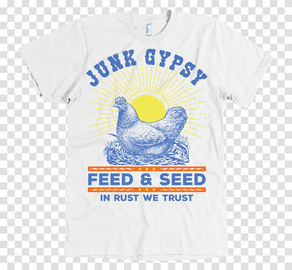 Junk Gypsy Feed And Seed In God We Trust Farmer Active Shirt, Apparel, Bird, Animal Transparent Png