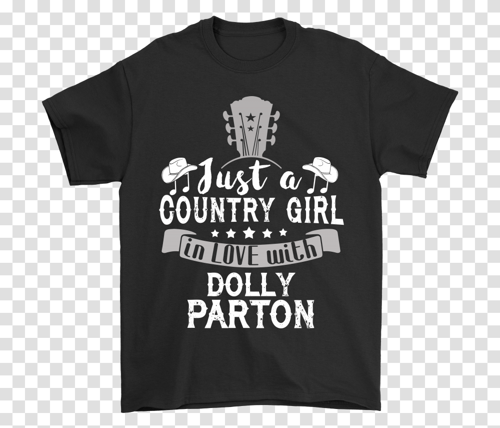 Just A Country Girl In Love With Dolly Parton Shirts Active Shirt, Apparel, T-Shirt, Sleeve Transparent Png