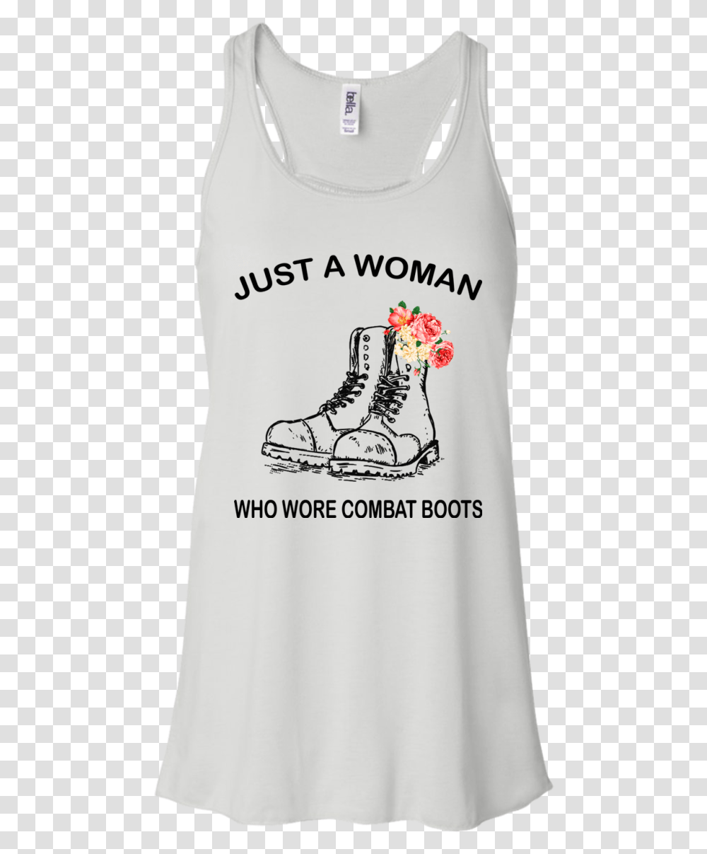 Just A Woman Who Wore Combat Boots Shirt Hoodie T Shirt, Apparel, Footwear, Tank Top Transparent Png