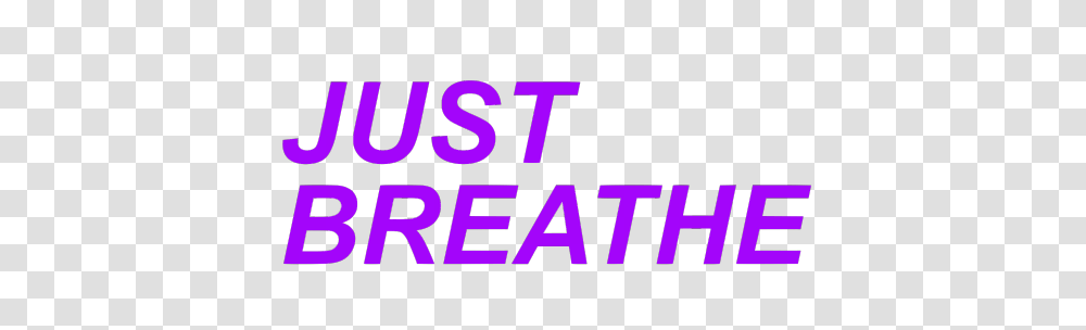 Just Breathe Tumblr Quotes Bigking Keywords And Pictures, Number, Alphabet Transparent Png