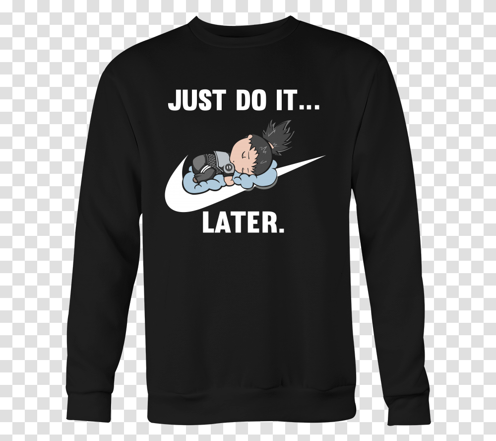 Just Do It Later Just Do It Later Rick And Morty, Sleeve, Apparel, Long Sleeve Transparent Png