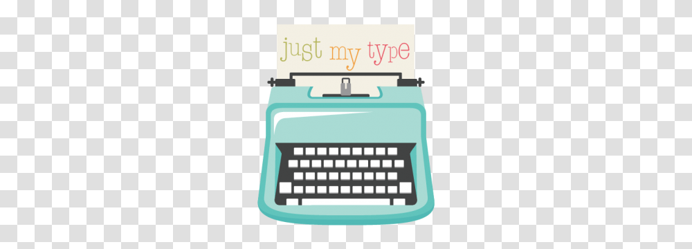 Just My Type Typewriter Cute Svgs Cute, Electronics, Machine, Tape Player, Word Transparent Png
