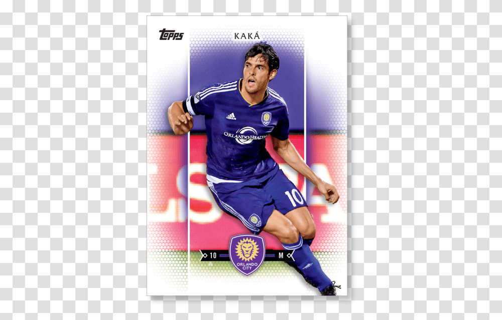 Kaka 2017 Topps Mls Veterans And Rookies Poster Soccer Player, Sphere, Person, People Transparent Png