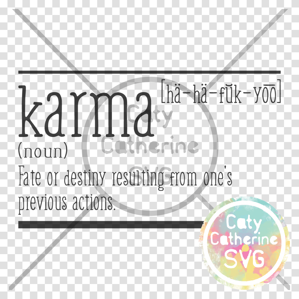 Karma Ha Ha Fuck You Funny Svg Cut File Circle, Lawn Mower, Label, Word Transparent Png