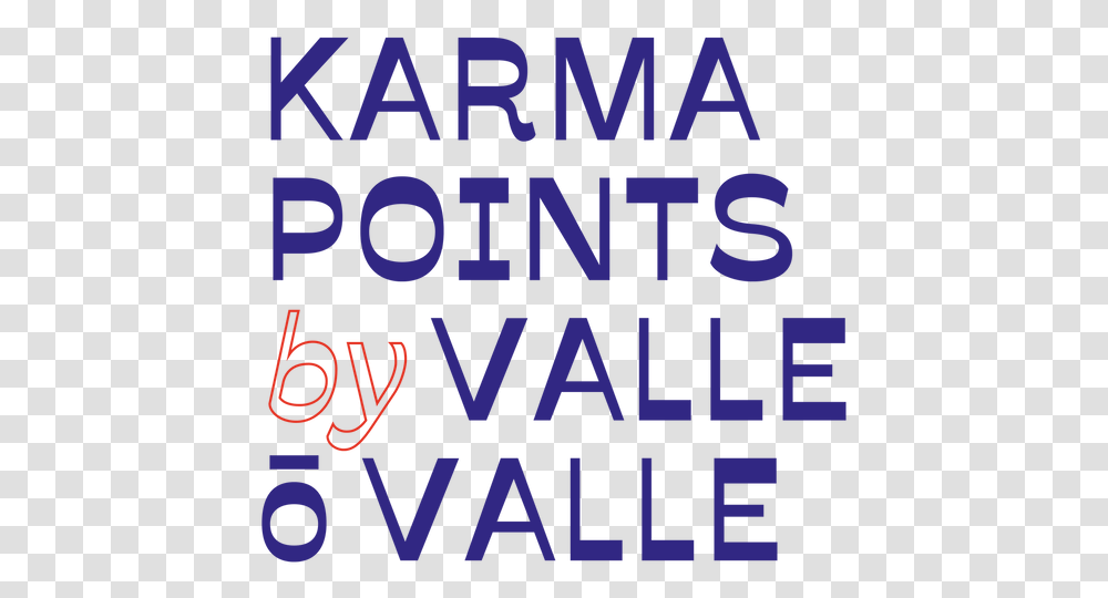 Karma Valle Circle, Text, Word, Alphabet, Poster Transparent Png