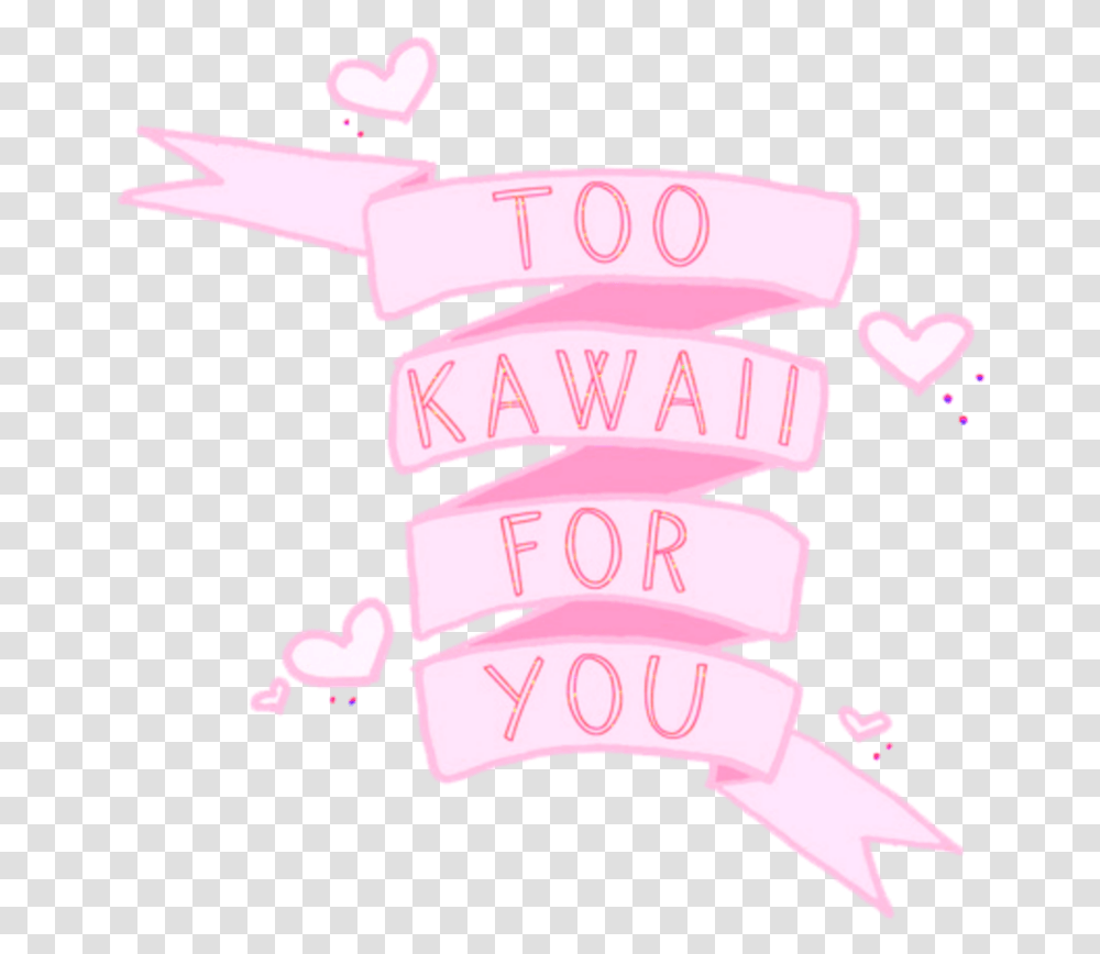 Kawaii Banner Kawaii Quotes, Sweets, Food, Confectionery Transparent Png