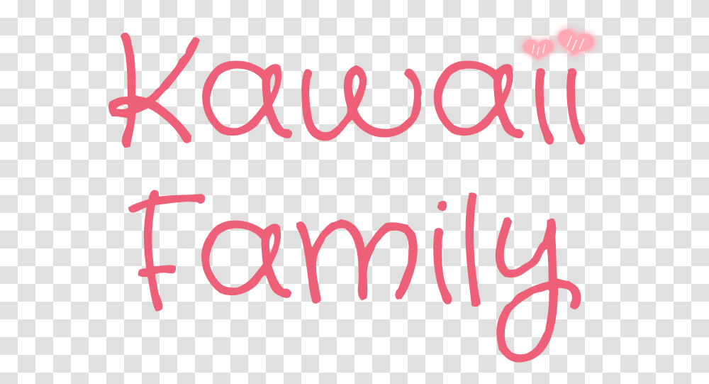 Kawaii Family Hello Friday, Handwriting, Calligraphy, Alphabet Transparent Png