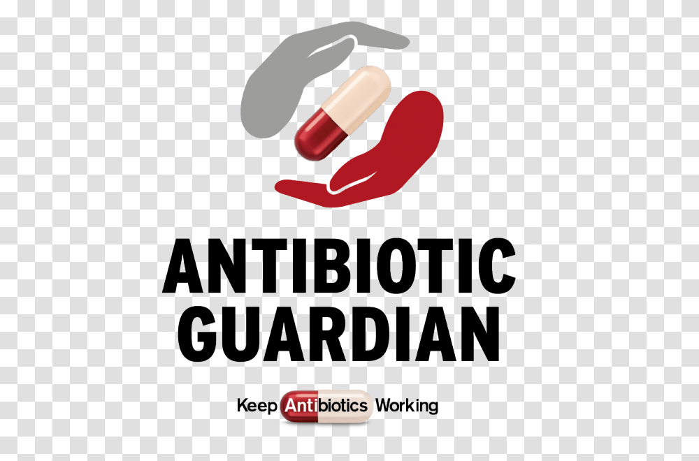 Keep Antibiotics Working, Medication, Pill, Poster, Advertisement Transparent Png