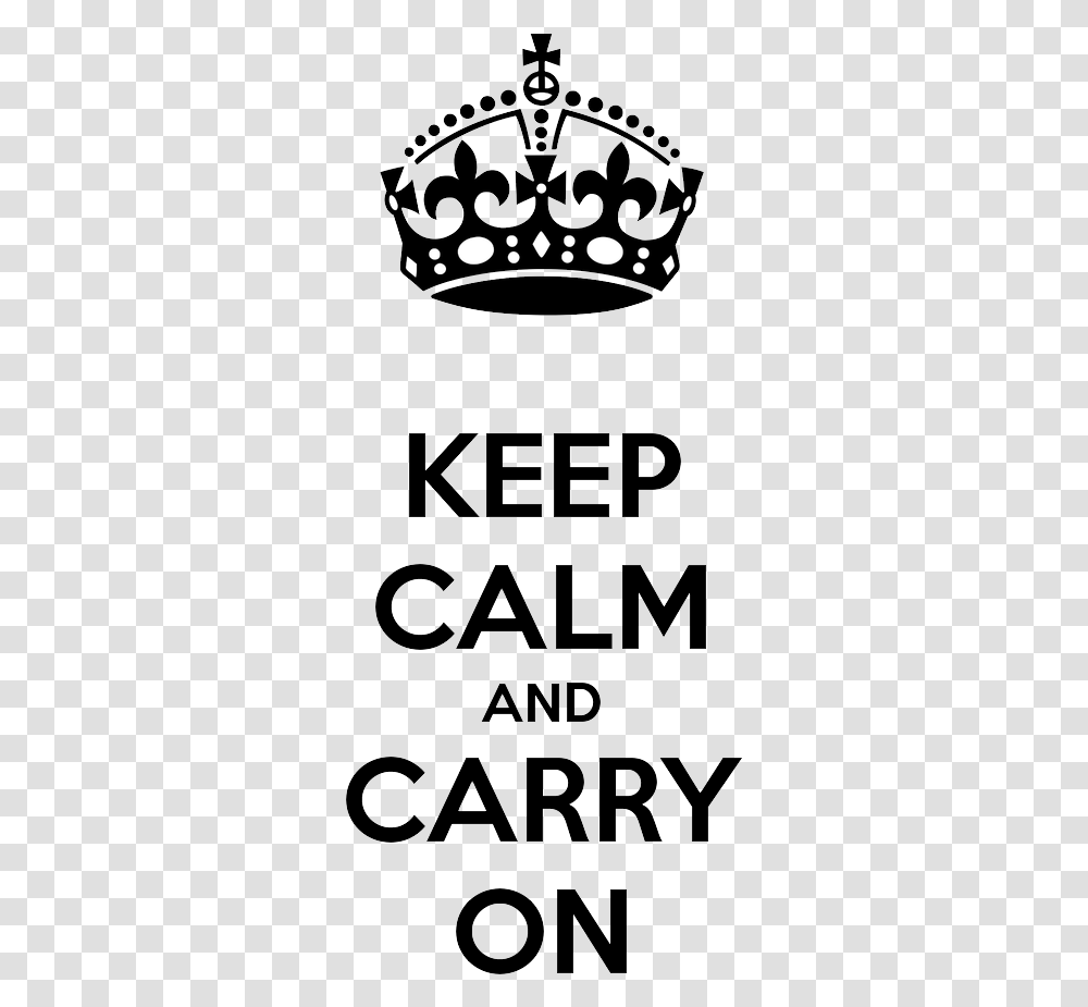 Keep Calm And Carry On Keep Calm And Carry, Label, Alphabet Transparent Png