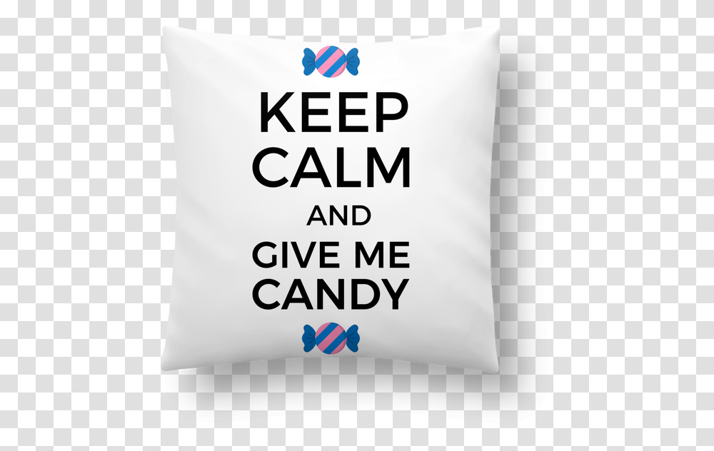 Keep Calm And Carry, Pillow, Cushion, Plant Transparent Png