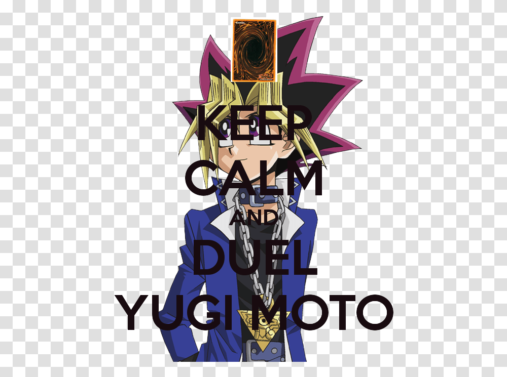 Keep Calm And Duel Yugi Moto Yugi Muto, Poster, Advertisement Transparent Png