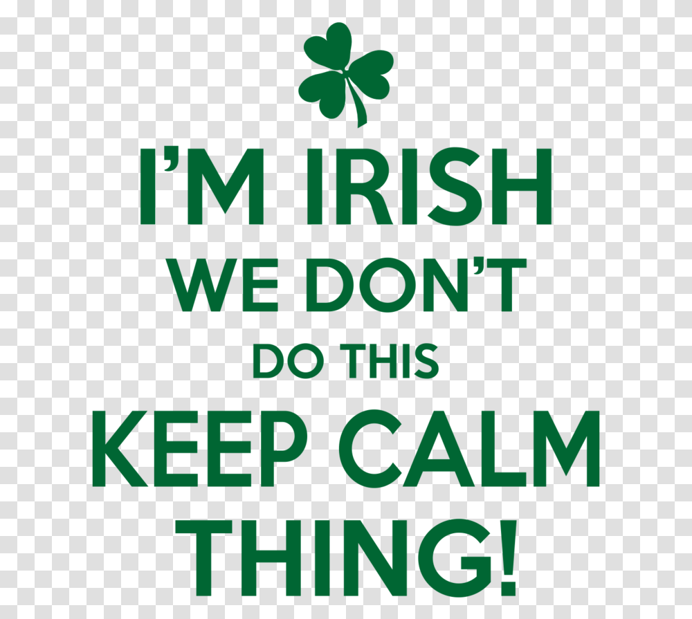 Keep Calm Irish, Poster, Advertisement, Word Transparent Png