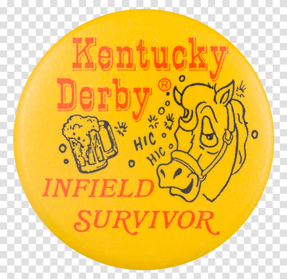 Kentucky Derby Infield Survivor Event Button Museum Circle, Logo, Trademark, Badge Transparent Png