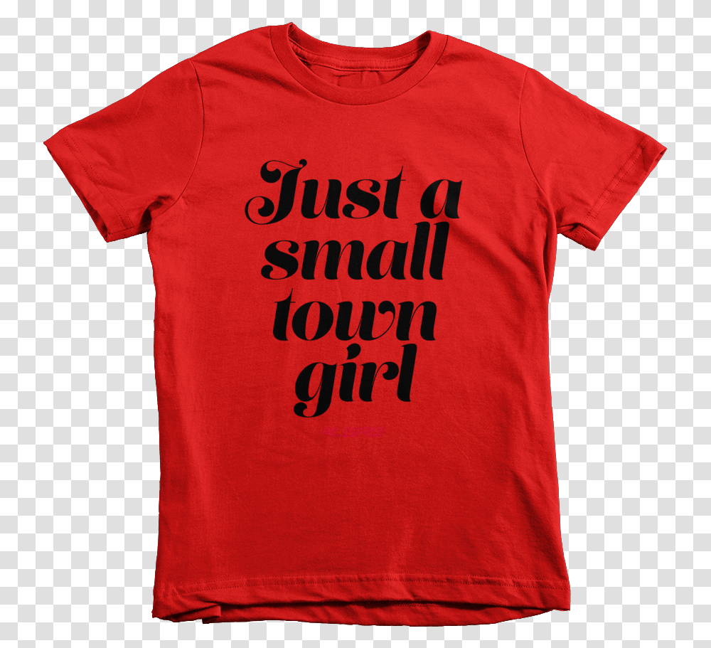 Kids Small Town Girl T Shirt, Apparel, T-Shirt, Sleeve Transparent Png