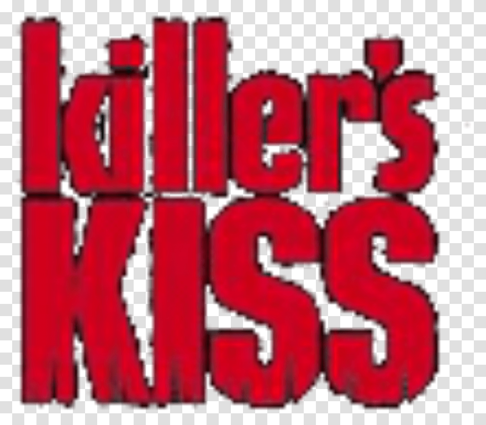 Killer S Kiss Killer Kiss, Word, Alphabet, Dynamite Transparent Png