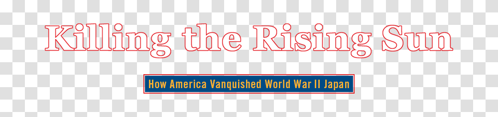 Killing The Rising Sun, Word, Number Transparent Png