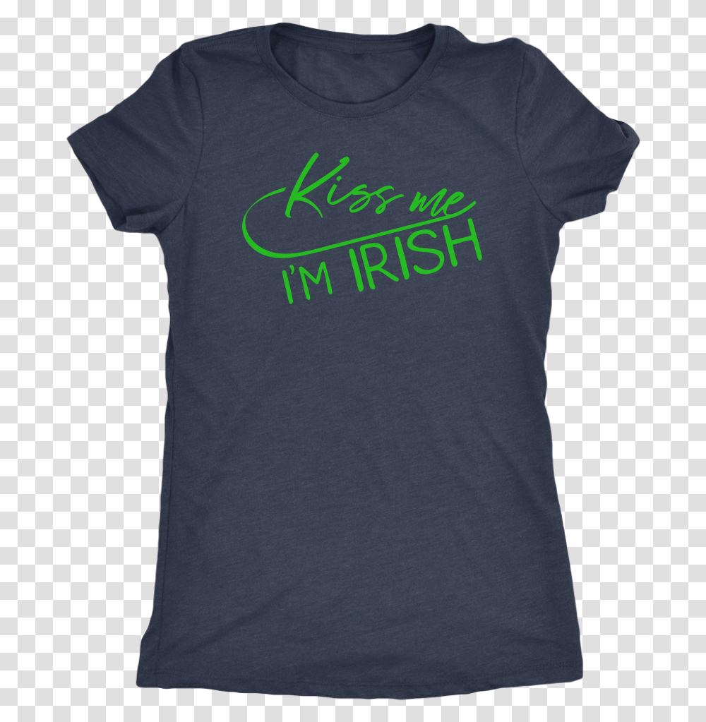 Kiss Me I'm Irish, Apparel, T-Shirt Transparent Png