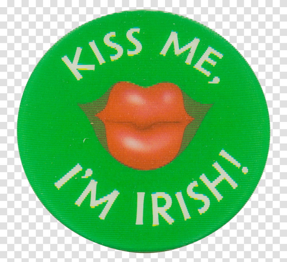 Kiss Me I'm Irish Social Lubricators Button Museum Kiss Me I'm Irish Button, Label, Logo Transparent Png