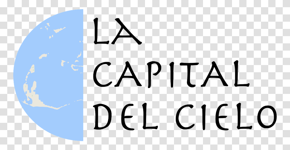 La Capital Del Cielo Infidel, Text, Alphabet, Number, Symbol Transparent Png