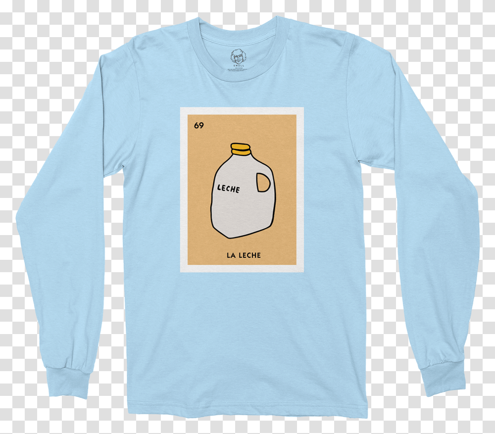 La Leche Light Blue Long Sleeve, Clothing, Apparel, T-Shirt, Sweatshirt Transparent Png