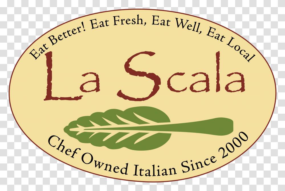 La Scala Italian Restaurant La Scala Restaurant, Label, Sticker, Meal Transparent Png