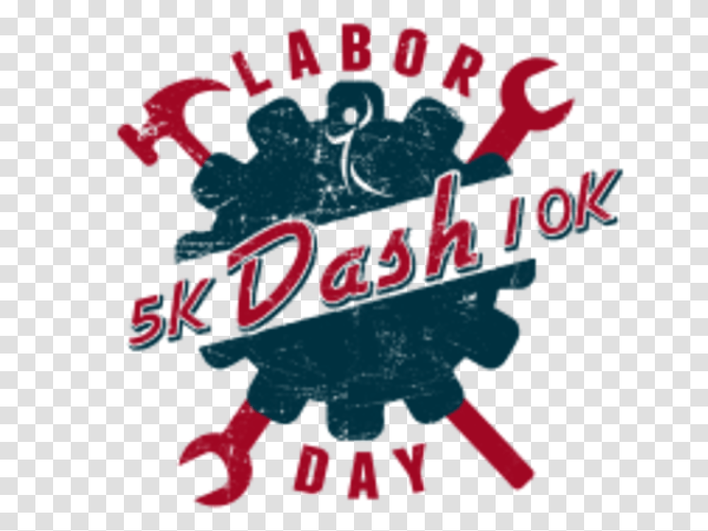 Labor Day Dash Austin Labor Day, Poster, Advertisement, Alphabet Transparent Png