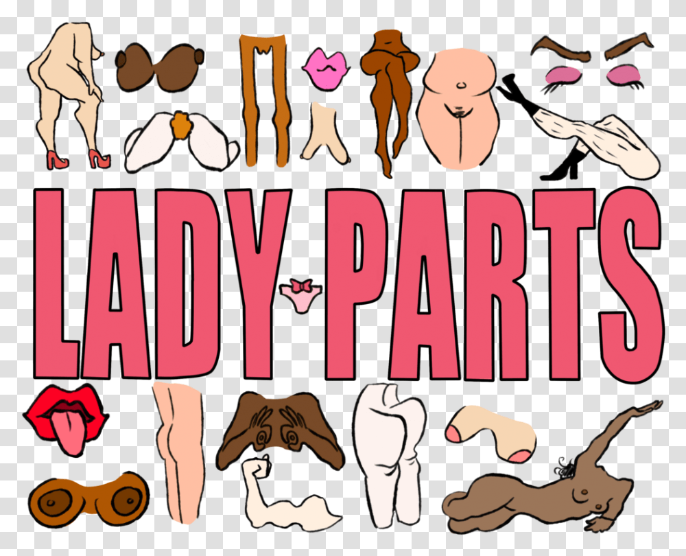 Lady Parts Final Lady All Body Parts Real, Crowd, Word, Advertisement Transparent Png