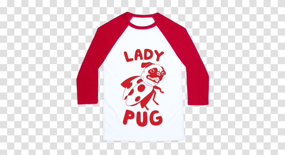 Lady Pug Baseball Tee Lookhuman, Sleeve, Apparel, Long Sleeve Transparent Png